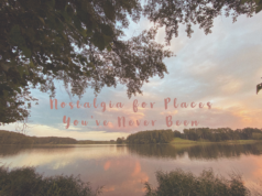 Nostalgia for Places You’ve Never Been (Playlist)